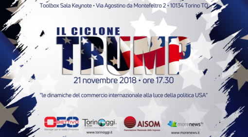 “Il Ciclone Trump&quot;: le dinamiche del commercio internazionale alla luce della politica USA