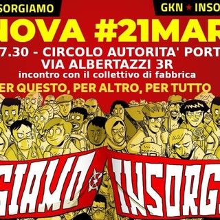Gkn, il 26 marzo manifestazione a Firenze, il 21 assemblea a Genova con i lavoratori della fabbrica di Firenze Gkn, il 26 marzo manifestazione a Firenze, il 21 assemblea a Genova con i lavoratori della fabbrica di Firenze