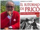 Dall'Argentina per scoprire la verità sulla morte del padre: "Il ritorno di Pricò", il nuovo romanzo di Daniele La Corte Dall'Argentina per scoprire la verità sulla morte del padre: "Il ritorno di Pricò", il nuovo romanzo di Daniele La Corte