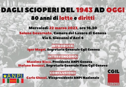 'Dagli scioperi del 1943 ad oggi: 80 anni di lotte e diritti', il convegno di Cgil Genova