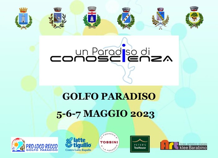 A Recco torna "Un Paradiso di ConoSCIENZA", tra scienza e tecnologia A Recco torna "Un Paradiso di ConoSCIENZA", tra scienza e tecnologia