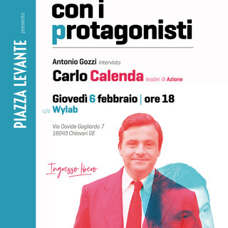 'Incontri con i protagonisti' a Chiavari: a Wylab arriva Calenda