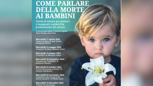 Come parlare di morte ai bambini? Un ciclo di incontri per imparare a piangere (e ad andare avanti)