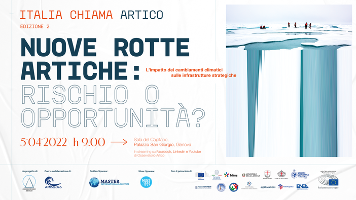 Italia Chiama Artico: "Nuove rotte, rischio o opportunità?", domani la seconda edizione della manifestazione dedicata ai cambiamenti climatici
