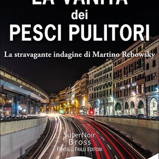 "La vanità dei pesci pulitori": in libreria l'atteso romanzo di Matteo Monforte