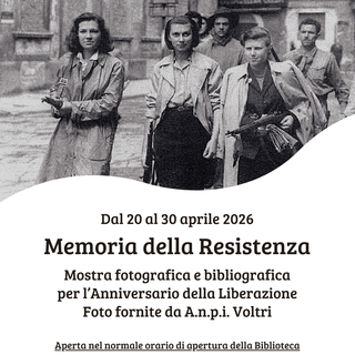 Voltri: "Memoria della Resistenza", alla Biblioteca Rosanna Renzi una mostra tra immagini e libri