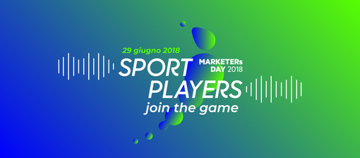 Il MARKETERs Club Torino lancia il MARKETERs Day dedicato al mondo dello sport Il MARKETERs Club Torino lancia il MARKETERs Day dedicato al mondo dello sport