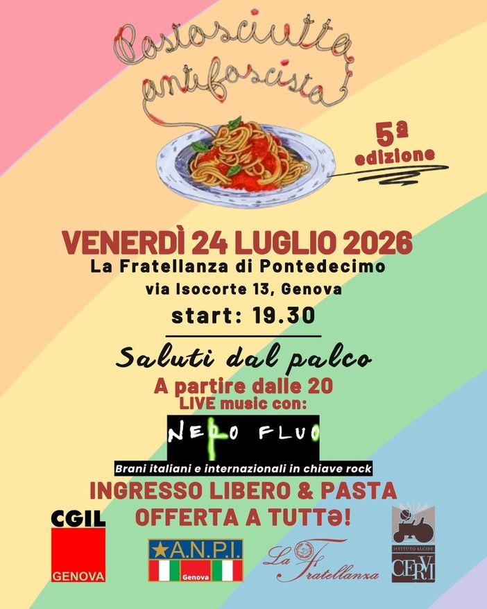 A Pontedecimo torna la Pastasciutta Antifascista A Pontedecimo torna la Pastasciutta Antifascista