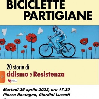 "Biciclette partigiane", martedì la presentazione del libro di Sergio Giuntini ai Giardini Luzzati