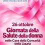 Il 26 ottobre Giornata della Salute della Donna nelle Case della Comunità della Liguria anche nel Genovesato