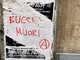 'Bucci muori', la scritta in via Cairoli rivendicata dagli anarchici
