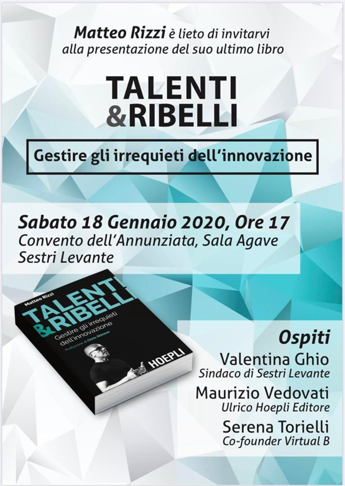 “Talenti e ribelli” è il nuovo libro del sestrese Matteo Rizzi “Talenti e ribelli” è il nuovo libro del sestrese Matteo Rizzi