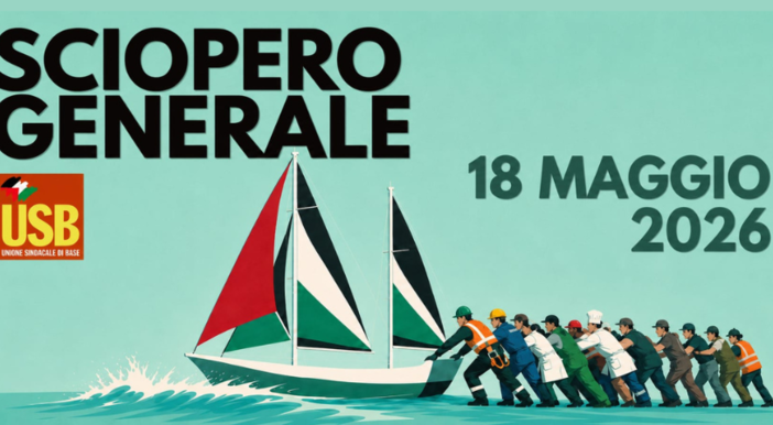 Sciopero generale Usb il 18 maggio, a rischio trasporti, sanità e scuola: “Fermiamo il Paese contro guerra e riarmo”