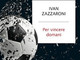 'Per vincere domani', come il calcio italiano può uscire dalla sua crisi più nera: il nuovo libro di Ivan Zazzaroni 'Per vincere domani', come il calcio italiano può uscire dalla sua crisi più nera: il nuovo libro di Ivan Zazzaroni