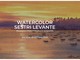 Al via domani a Sestri Levante "Watercolor": tre giorni di acquerello tra le due Baie