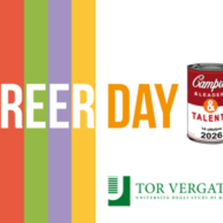Università, domani torna a Roma Tor Vergata il Career Day 'Campus&Leaders&Talents' Università, domani torna a Roma Tor Vergata il Career Day 'Campus&Leaders&Talents'